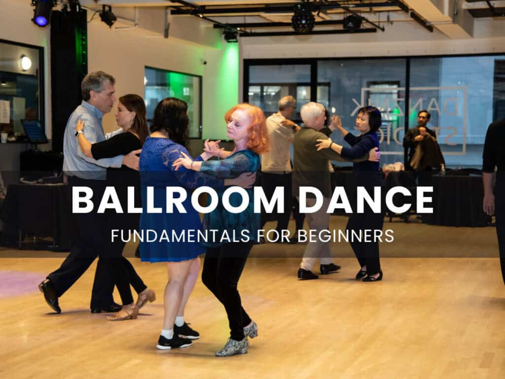 Ballroom Dance Fundamentals for Beginners