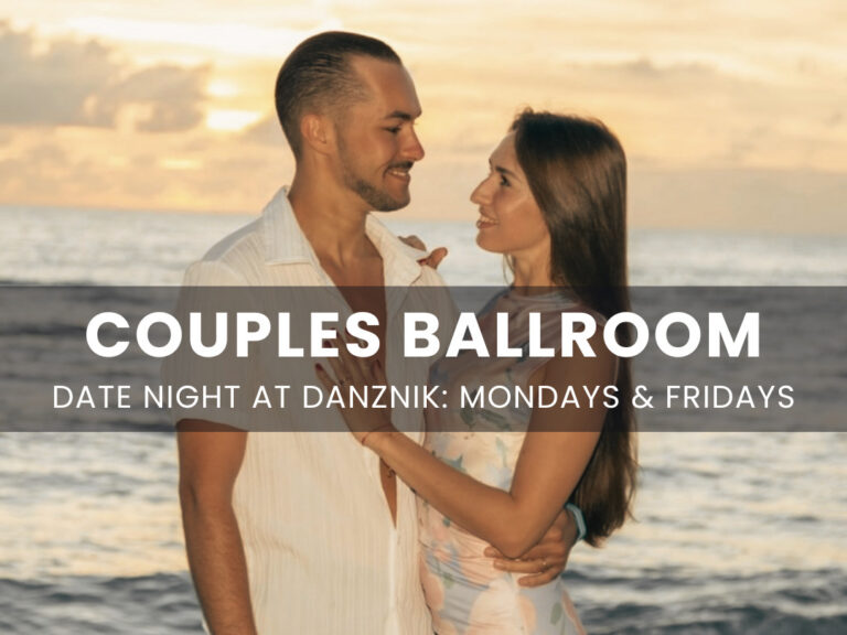 Couples Beginner Dance Class – Date Night at Danznik