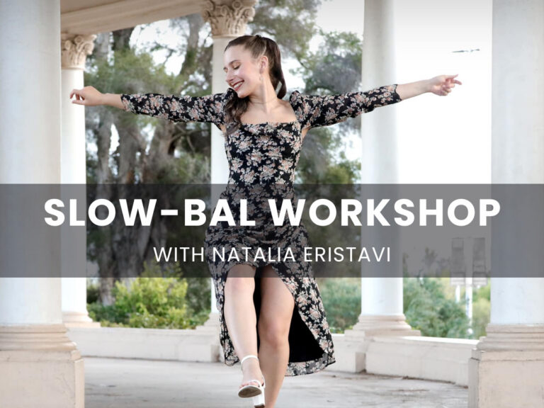 Slow-Bal Workshop with Natalia Eristavi
