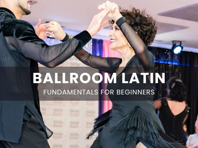 Ballroom Latin Dance Fundamentals for Beginners